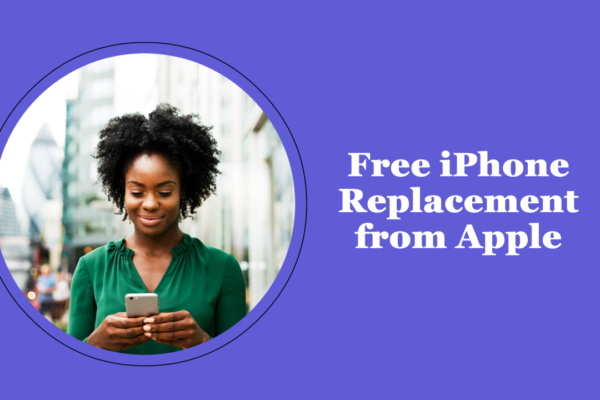 What Does 'iPhone Replacement Free' Mean